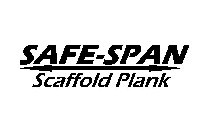 SAFE-SPAN SCAFFOLD PLANK