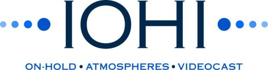 IOHI ON-HOLD ATMOSPHERES VIDEOCAST