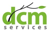 DCM SERVICES