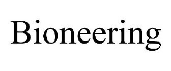 BIONEERING