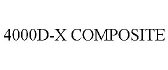 4000D-X COMPOSITE