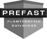 PREFAST PLANTCRAFTED BUILDINGS