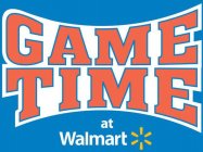 GAME TIME AT WALMART