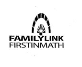 FAMILYLINK FIRSTINMATH