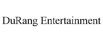 DURANG ENTERTAINMENT