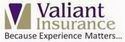 V VALIANT INSURANCE BECAUSE EXPERIENCE MATTERS...