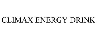 CLIMAX ENERGY DRINK