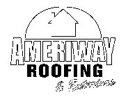 AMERIWAY ROOFING & EXTERIORS