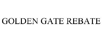 GOLDEN GATE REBATE