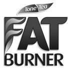 TONE TEA FAT BURNER