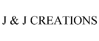 J & J CREATIONS