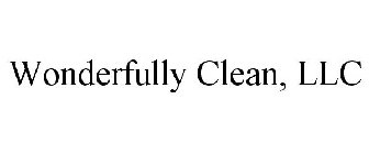 WONDERFULLY CLEAN, LLC