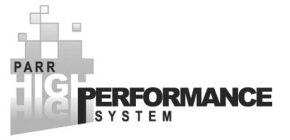 PARR HIGH PERFORMANCE SYSTEM
