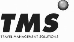 TMS TRAVEL MANAGEMENT SOLUTIONS