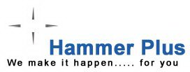 HAMMER PLUS WE MAKE IT HAPPEN..... FOR YOU