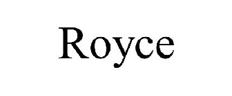 ROYCE