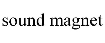 SOUND MAGNET
