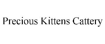 PRECIOUS KITTENS CATTERY