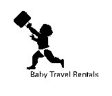 BABY TRAVEL RENTALS