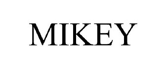 MIKEY