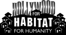 HOLLYWOOD FOR HABITAT FOR HUMANITY