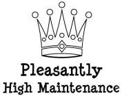 PLEASANTLY HIGH MAINTENANCE LOGO NOT TO SCALE