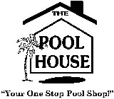 THE POOL HOUSE 