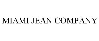 MIAMI JEAN COMPANY