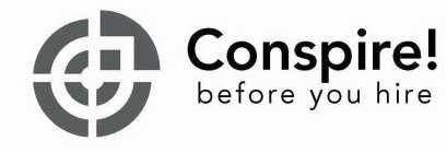 CONSPIRE! BEFORE YOU HIRE