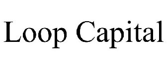 LOOP CAPITAL