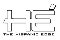 HÉ THE HISPANIC EDGE