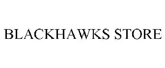 BLACKHAWKS STORE