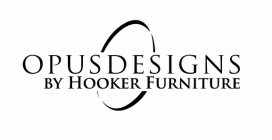 O OPUS DESIGNS BY HOOKER FURNITURE