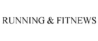 RUNNING & FITNEWS