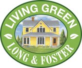 LIVING GREEN LONG & FOSTER