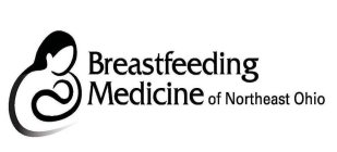 BREASTFEEDING MEDICINE OF NORTHEAST OHIO