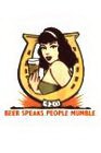 420 BEER SPEAKS. PEOPLE MUMBLE.