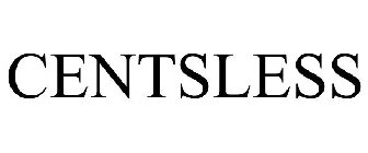 CENTSLESS
