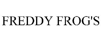 FREDDY FROG'S