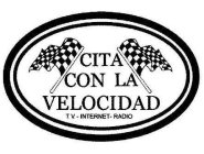 CITA CON LA VELOCIDAD T.V. - INTERNET - RADIO