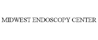 MIDWEST ENDOSCOPY CENTER