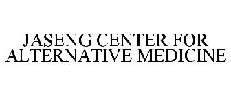 JASENG CENTER FOR ALTERNATIVE MEDICINE