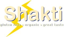 SHAKTI GLUTEN FREE ORGANIC GREAT TASTE