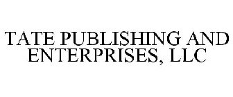 TATE PUBLISHING AND ENTERPRISES, LLC