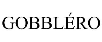 GOBBLÉRO