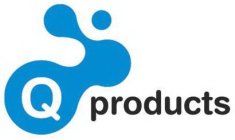 Q PRODUCTS