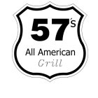 57'S ALL AMERICAN GRILL