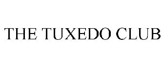 THE TUXEDO CLUB