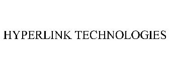 HYPERLINK TECHNOLOGIES