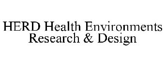 HERD HEALTH ENVIRONMENTS RESEARCH & DESIGN